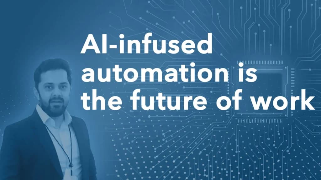 AI-Infused Automation is The Future of Work