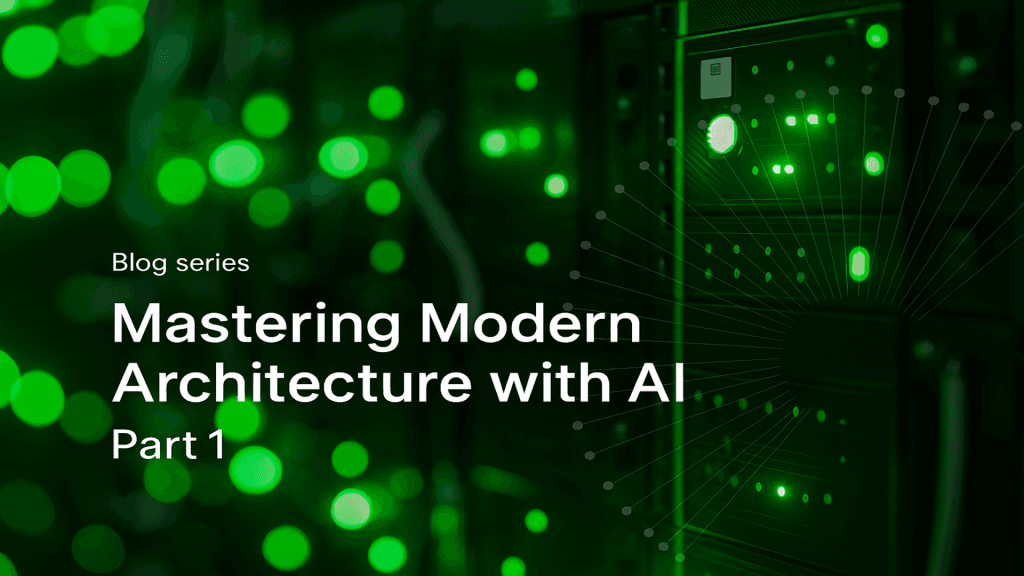 Mastering Modern Architecture with AI: The New Blueprint for Solution Architects