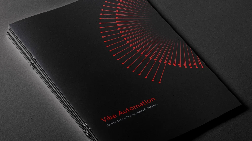 Vibe Automation – The Next Leap in Democratizing Automation